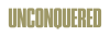 Unconquered