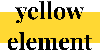 Yellow Element