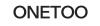 ONETOO