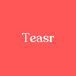 Teasr