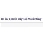 Be in Touch Digital Marketing
