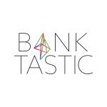 BANKTASTIC