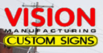 VISION CUSTOM SIGNS LLC