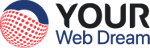YOUR WEB DREAM