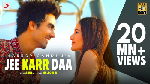 Harrdy Sandhu - Jee Karr Daa for India | Music Video