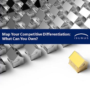 Map your competitive differentiation: What can you own?