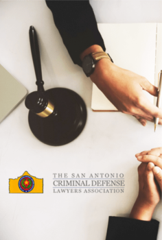 The San Antonio Criminal Defense Lawyers Association