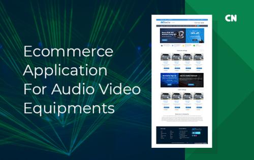Ecommerce Application for Audio Video Equipment