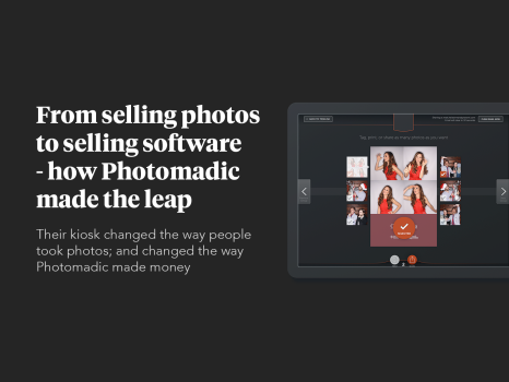 Kiosk software creates an experience out of photo taking; creates a software company out of a photo booth