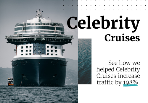 Celebrity Cruises - SEO Case Study
