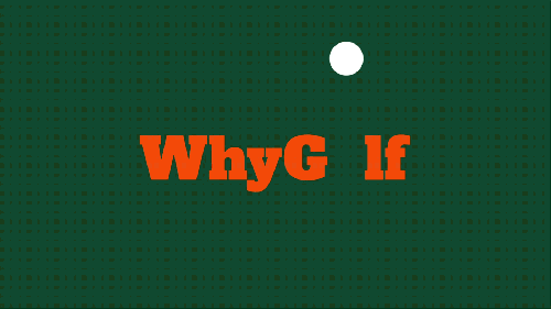 WhyGolf