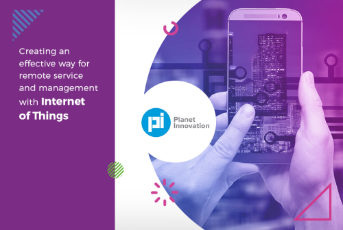 Creating an effective way for remote service and management with Internet of Things