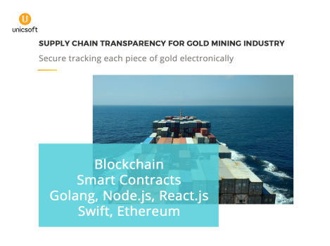 SUPPLY CHAIN TRANSPARENCY FOR GOLD MINING INDUSTRY