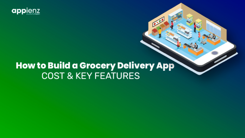Blog post on How to build a grocery delivery app