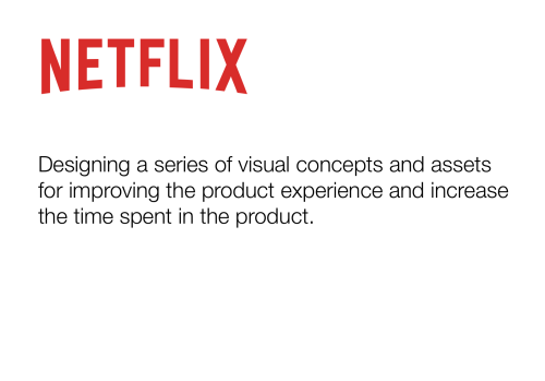 Visual concepts for Netflix product