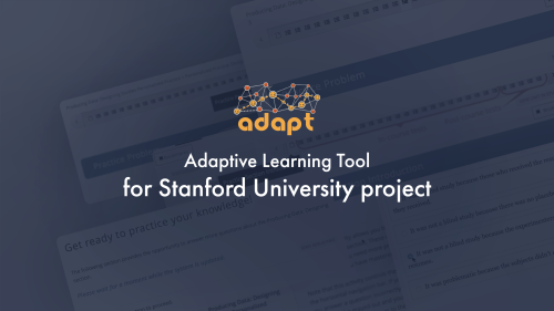 Adaptive learning tools for Stanford University project
