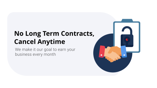 No Long Term Contracts, Cancel Anytime