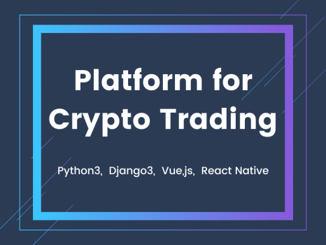 Platform for Crypto Trading