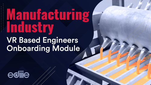 Manufacturing Industry - VR Based Employee Onboarding Module