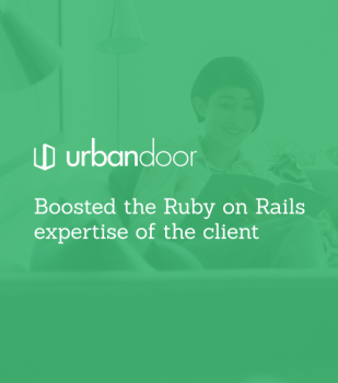 Boosted the Ruby on Rails expertise of the client - Urbandoor