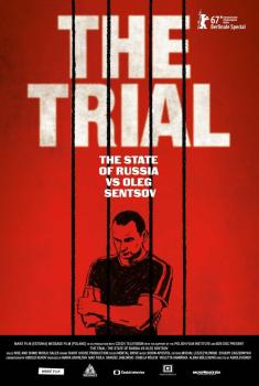 The trial: The state of Russia vs Oleg Sentsov.