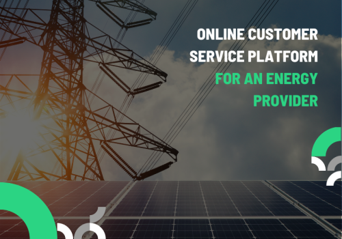 Online Customer Service Platform for an Energy Provider