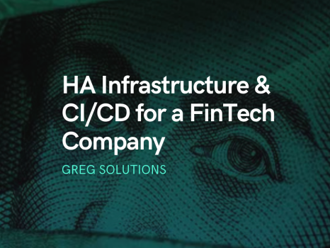 HA Infrastructure for a Swiss FinTech Company
