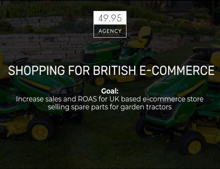 UK based e-commerce store, selling spare parts for garden tractors (Shopping campaigns)