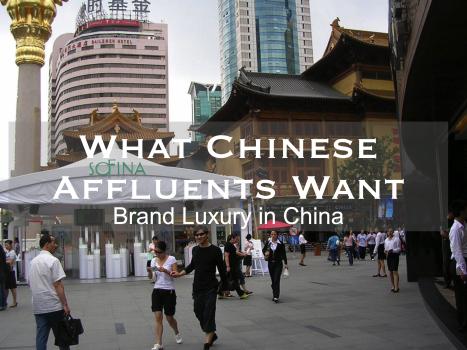 What Affluent Chinese Consumers Want