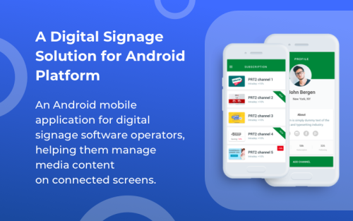 A Digital Signage Solution for Android Platform