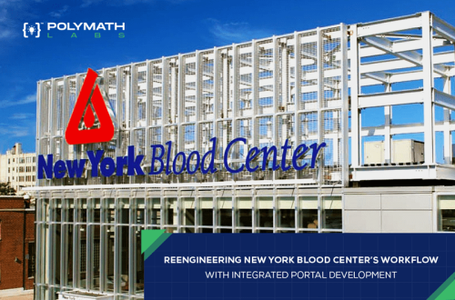 Reengineering New York Blood Center’s Workflows, Reporting & Data Governance