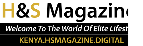 H&S Magazine Kenya