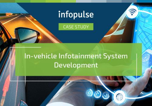In-vehicle Infotainment System Development