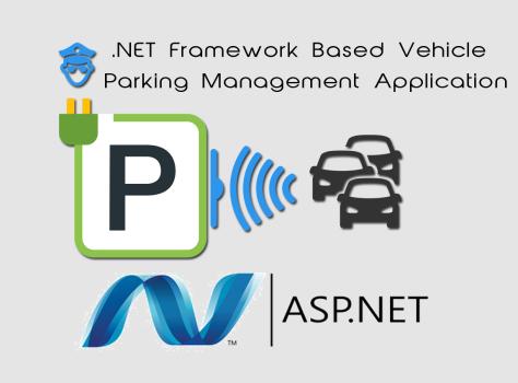 .NET Framework based Vehicle Parking Management Application