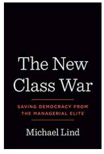 The New Class War