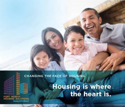 Fort Worth Housing Solutions- Changing the Face of Housing