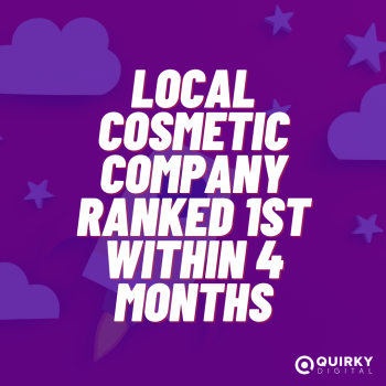 Local Cosmetic Company Ranked 1st Within 4 Months