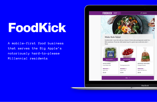 FoodKick- a mobile-first food business that serves the Big Apple’s notoriously hard-to-please Millennial residents.