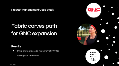 Fabric carves path for GNC expansion