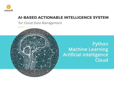 AI-BASED ACTIONABLE INTELLIGENCE SYSTEM FOR CLOUD DATA MANAGEMENT