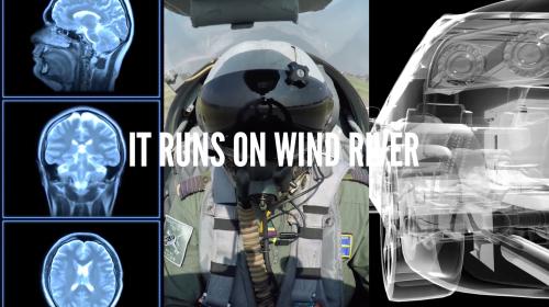 Wind River "WHEN IT MATTERS IT RUNS ON WIND RIVER"