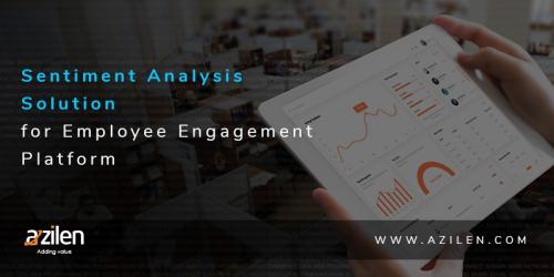 Sentiment Analysis Solution for Employee Engagement Platform