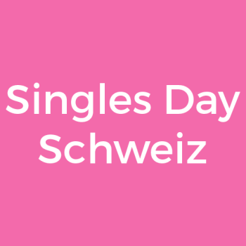 Singles Day Schweiz